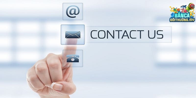 Liên hệ chúng tôi để được trải nghiệm dịch vụ CSKH chuyên nghiệp