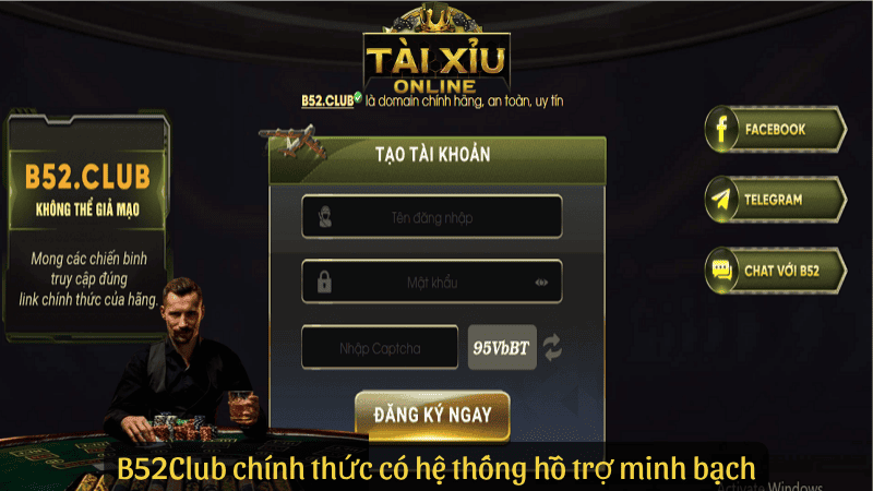 B52Club chính thức có hệ thống hỗ trợ minh bạch